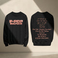 P-POP Culture Signature Sweatshirt